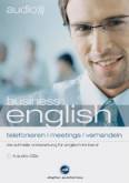 business english. 6 CDs. telefonieren / meetings / verhandeln: die schnelle Vorbereitung f&uuml;r Eglisch im Beruf