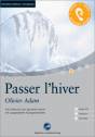 Passer l'hiver - 