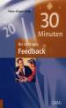 30 Minuten f&uuml;r richtiges Feedback