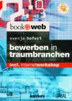 Bewerben in Traumbranchen - incl. Internetworkshop