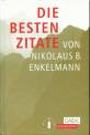 Die besten Zitate von Nikolaus B. Enkelmann - 
