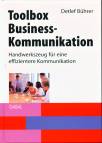 Toolbox Business-Kommunikation - Handwerkzeug für eine effizientere Kommunikation