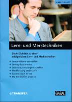 Lern- und Merktechniken - Sechs Schritte zu einer erfolgreichen Lern- und Merktechniken