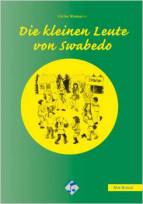 Die kleinen Leute von Swabedo (Media-Paket). 10 Hefte + 1CD - 