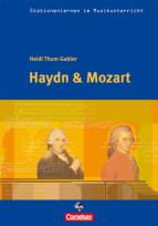Haydn & Mozart - Arbeitsmaterialien für den Musikunterricht