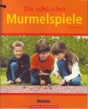 Die sch&ouml;nsten Murmelspiele