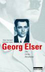 Georg Elser: Der Hitler-Attentäter  - 