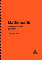 Mathematik 7 - Lösungsband