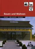 Bauen und Wohnen - 