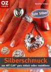 Silberschmuck aus Art Clay ganz einfach selber modellieren - 