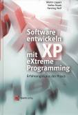 Software entwickeln mit Extreme Programming - 