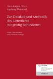 Zur Didaktik und Methodik des Unterrichts mit geistig Behinderten - 