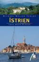 Istrien: Reisehandbuch mit vielen praktischen Tipps