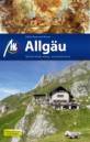 Allg&auml;u: Reisef&uuml;hrer mit vielen praktischen Tipps