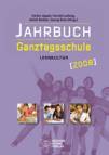 Jahrbuch Ganztagsschule 2008: Leitthema Lernkultur - 
