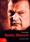 Bestie Mensch - Tarnung - Lüge - Strategie