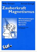 Zauberkraft Magnetismus - 