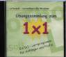 Übungssammlung zum 1x1 - Ein 1x1 - Lernprogramm für Anfänger und Profis