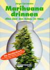 Marihuana Drinnen - Alles über den Anbau im Haus