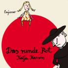 Das runde Rot - 