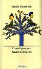 Ermutigungen. Nicht Zensuren. - Ein Plädoyer in Beispielen