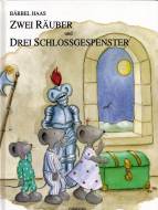 Zwei Räuber und drei Schlossgespenster - 