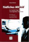 Tödliches Mitleid - Zur Sozialen Frage der Unerträglichkeit des Lebens