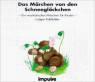 Das Märchen von den Schneeglöckchen CD - 