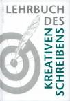 Lehrbuch des kreativen Schreibens	 - 