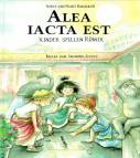 Alea iacta est: Kinder spielen R&ouml;mer