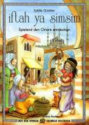 iftah ya simsim: Spielend den Orient entdecken