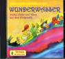 Wunderwasser. CD. . Starke Lieder und T&auml;nze aus dem Kinderwald