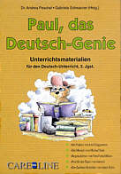 Paul, das Deutsch-Genie 3 - Unterrichtsmaterialien für den Deutsch-Unterricht, 3. Jgst.