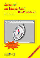Internet im Unterricht - Das
Praxisbuch -