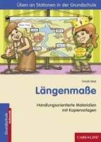 Längenmaße - Handlungsorientierte Materialien mit Kopiervorlagen