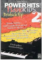 Power Hits for Piano Kids Deutsch Pop 2 - 10 leicht spielbare Klavierbearbeitungen