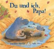 Du und ich, Papa! - 