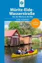 Müritz-Elde-Wasserstraße - Von der Müritz an die Elbe - mit topografischen Wasserwanderkarten 1:75.000