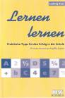 Lernen lernen - Praktische Tipps für den Erfolg in der Schule