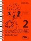 Das Ding 2 - Kultliederbuch