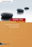 Solution Tools  - Die 60 besten, sofort einsetzbaren Workshop-Interventionen mit dem Solution Focus