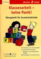 Klassenarbeit- keine Panik! - Übungsheft für Grundschulkinder