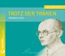 Trotz der Tränen - 
