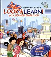 Look and learn!   - Wir lernen Englisch!