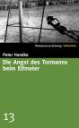 Die Angst des Tormanns beim Elfmeter - SZ-Bibliothek Band 13