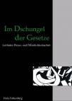 Im Dschungel der Gesetze - Leitfaden Presse- und Öffentlichkeitsarbeit