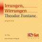 Irrungen, Wirrungen - ungekürzt