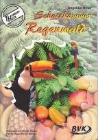Schatzkammer Regenwald - 