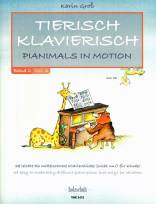 Tierisch klavierisch Band 2 - Pianimals in Motion