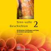 Sinn-volle Geschichten 2 - 